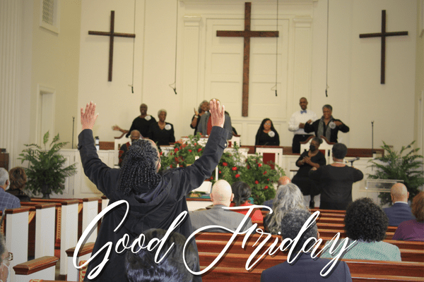 Good Friday | Christian Faith Baptist Church
