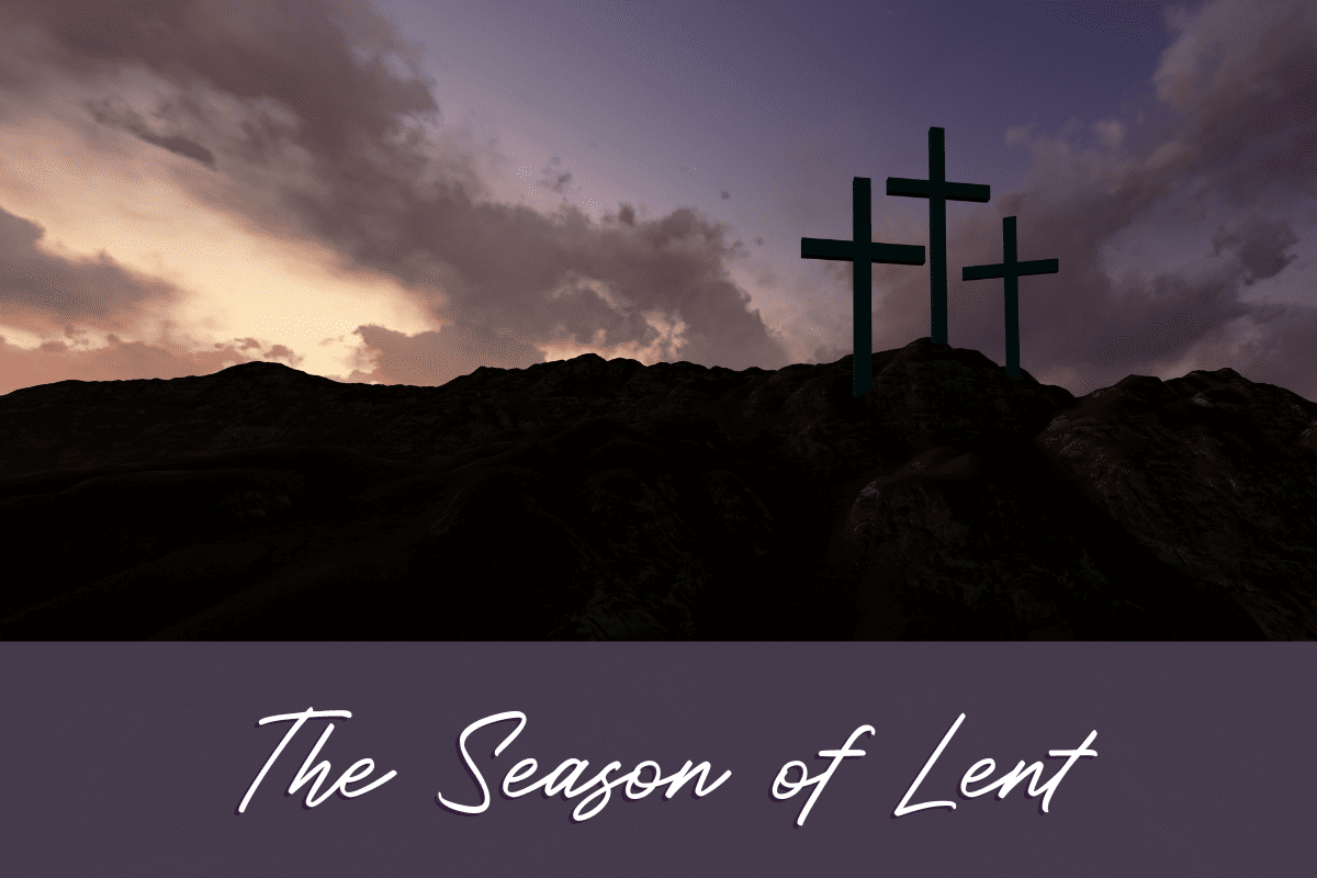 The Season of Lent blog image.